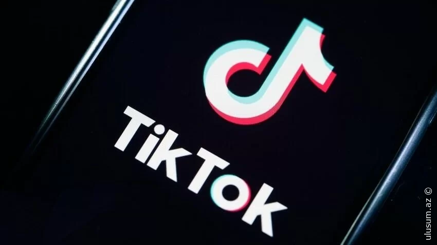 Türkiyə də “TikTok”u QADAĞAN EDİR