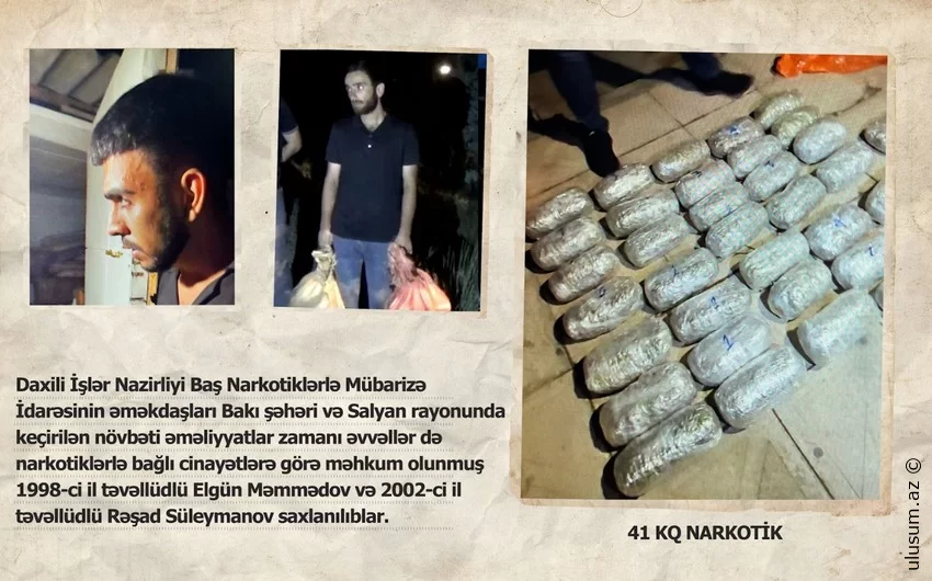 İran vətəndaşından əldə edilən 41 kiloqram narkotik dövriyyədən çıxarılıb, iki nəfər həbs olunub