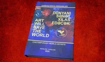 Atatürk Mərkəzində "Çağdaş Dünya Rəssamları" adlı kataloqun təqdimatı keçiriləcək