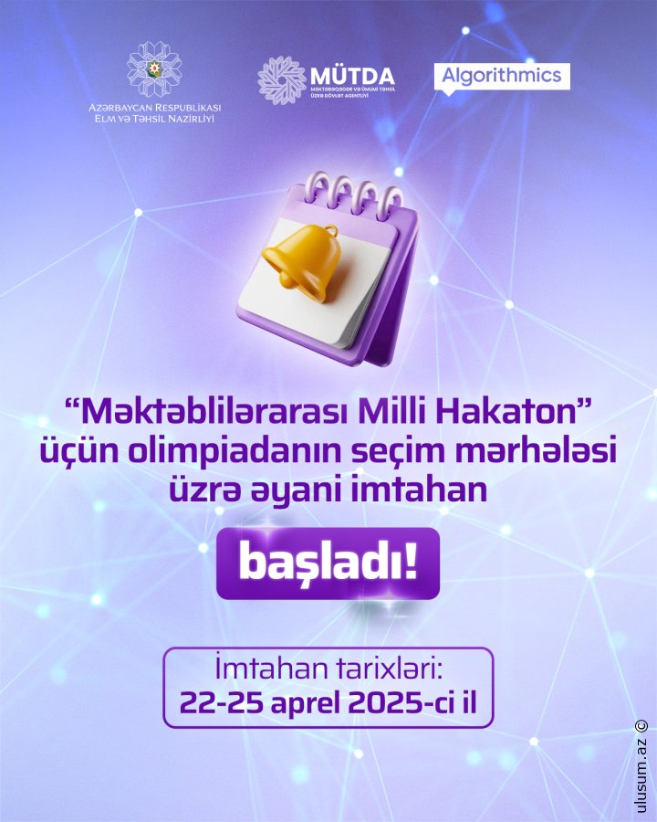 “Məktəblilərarası Milli Hakaton” üzrə seçim mərhələsi başlayıb