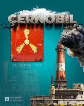 Çernobıl Qəzası ilə Əlaqədar Əlilliyi Olan Şəxslərin Sosial Təminatı Artırılıb