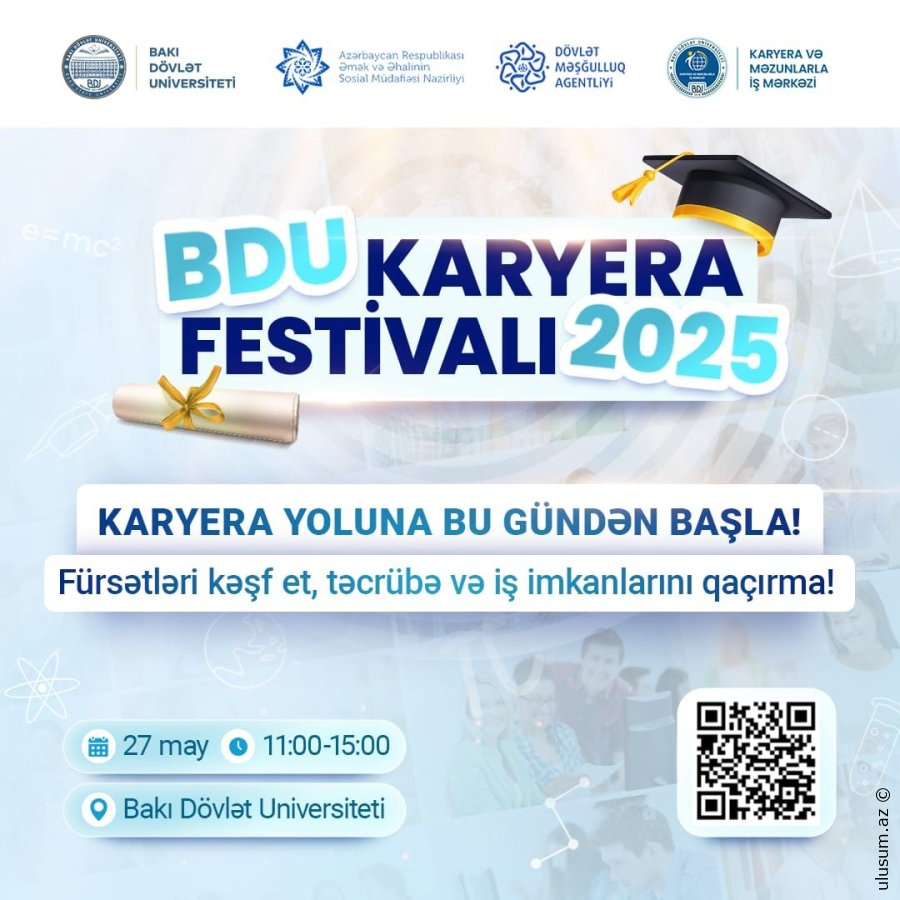 27 may        BDU -  Karyera Festivalı  -  Gələcəyinə Doğru Addım At!