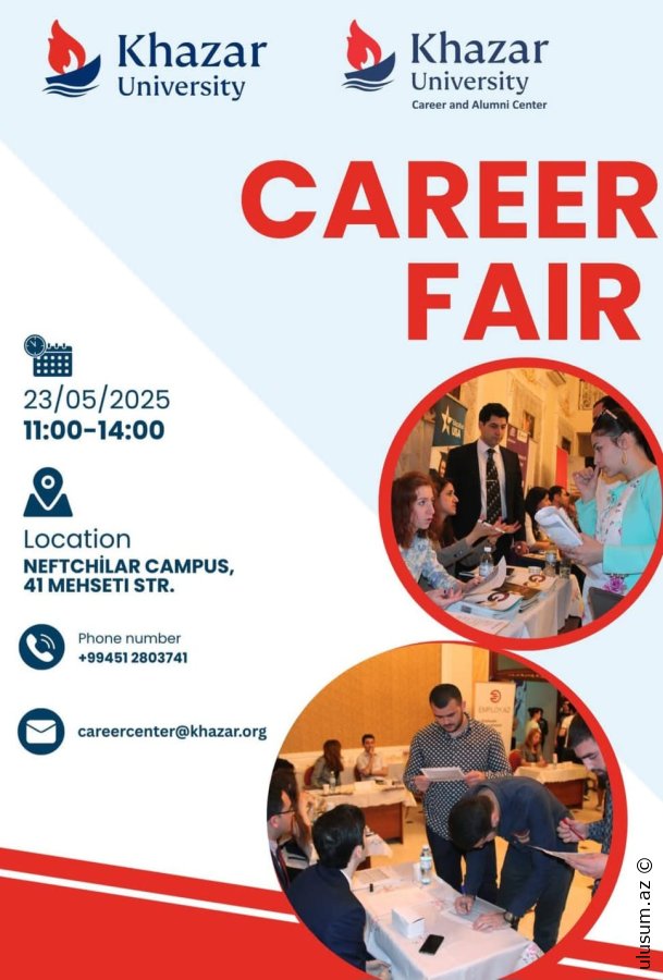 Xəzər Universitetində “Career Fair 2025” Networking və Career Development Platforması   FOTO / VİDEO