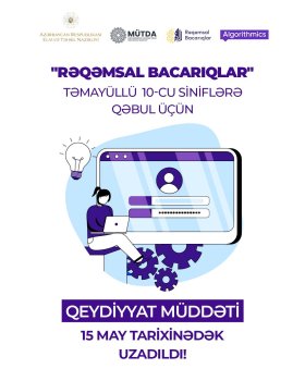 "Rəqəmsal bacarıqlar" təmayül 10-cu sinfə qəbul olun