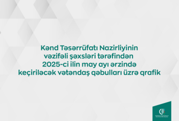 Kənd Təsərrüfatı Nazirliyi bölgələrdə vətəndaş qəbullarını davam etdirir