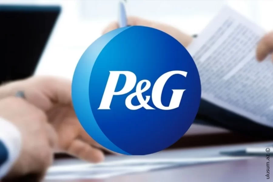 P&G 7 min işçini ixtisar edəcək: 2 illik yenidənqurma planı açıqlanıb
