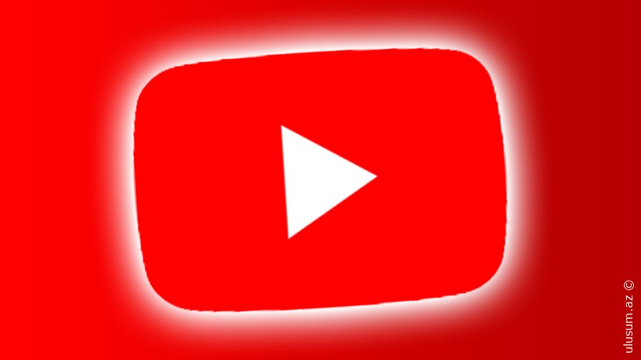 YouTube-da Yaş Məhdudiyyəti Gəlir – Gənclər Canlı Yayım Edə Biləcəkmi?