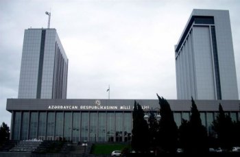 Parlamentin nümayəndə heyəti Moskvadakı iclasda iştirak etməyəcək