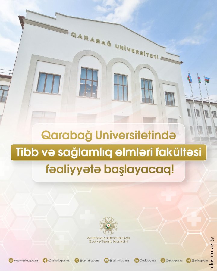 Qarabağ Universitetində Tibb və sağlamlıq elmləri fakültəsi fəaliyyətə başlayacaq!