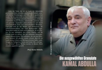 Kamal Abdullanın “Seçmələrin seçməsi – Qranulalar” kitabı Almaniyada çap edilib