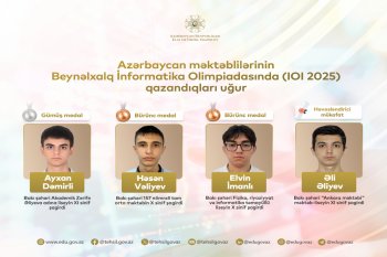Məktəblilər beynəlxalq olimpiadada yüksək nəticə qazanıblar