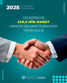 349 min manatlıq gecikmiş əmək haqqı işçilərə ödənildi