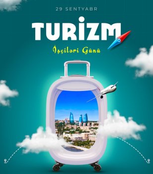 29 Sentyabr - Turizm İşçiləri Günüdür
