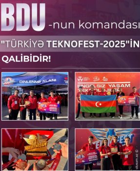 BDU-nun “BSU SSTCC” komandası “TEKNOFEST-2025 İstanbul”da böyük qalibiyyət qazandı!