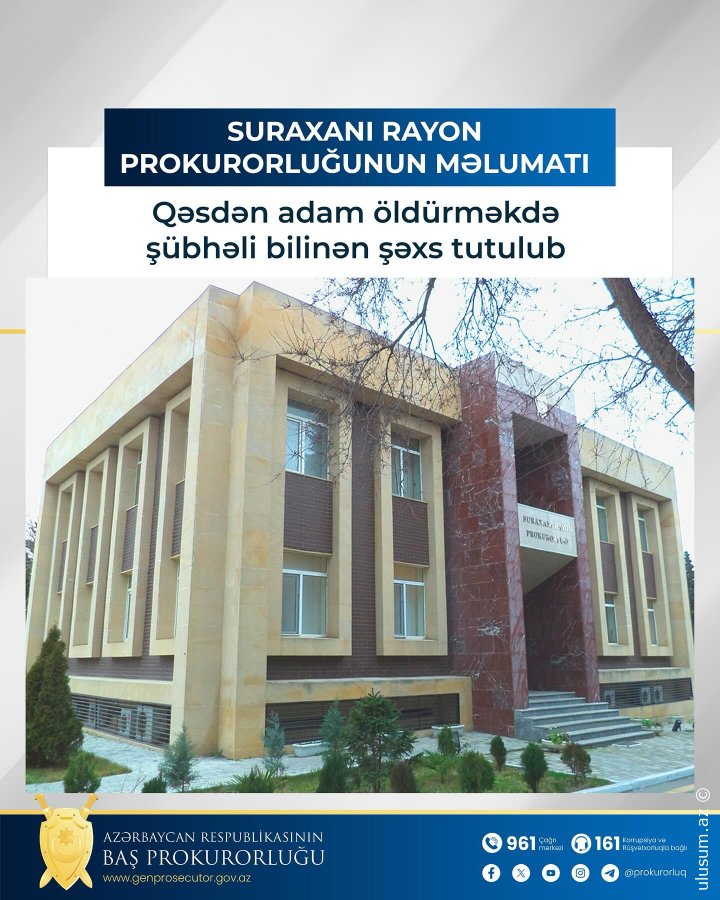 Qəsdən adam öldürməkdə şübhəli bilinən şəxs tutulub