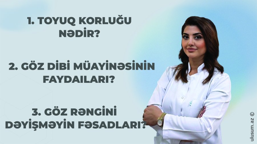 Göz rəngini dəyişmək gələcəkdə ciddi fəsadlara yol aça bilər VİDEO
