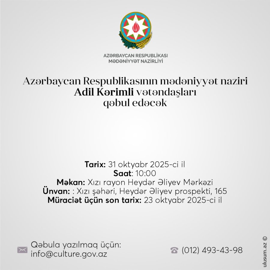 Mədəniyyət naziri Adil Kərimli Xızıda vətəndaşları qəbul edəcək