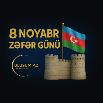 Zəfərin Tarixi: 8 Noyabr   VİDEO