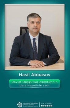 Dövlət Məşğulluq Agentliyinə yeni sədr təyin edilib