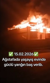 Ağstafa kəndində fərdi evdə güclü yanğın   VİDEO