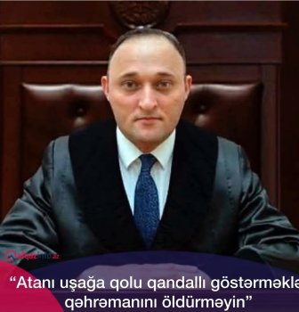 Bakı Apellyasiya Məhkəməsində baxılan cinayət işlərindən birində diqqət çəkən və duyğusal an yaşanıb